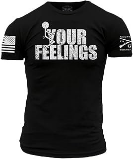 Grunt Style Your Feelings T-Shirt
